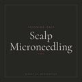 Scalp Microneedling — eight 01 Aesthetics